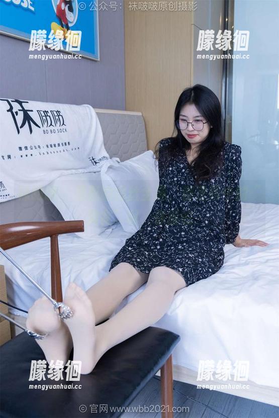 袜啵啵-思思 袜啵啵 - 思思的肉丝全集,都是眼中的“美食”啊,你懂的